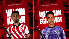 Samsunspor, İrfan Can Eğribayat ve Yalçın Kayan'ı kadrosuna kattı