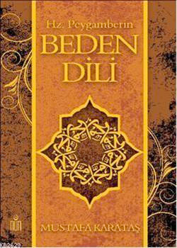 Hz. Peygamberin Beden Dili - Resim: 1