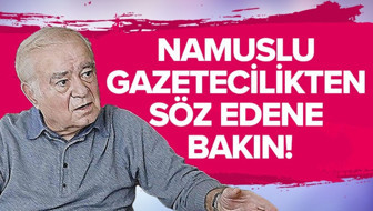 Namuslu gazetecilikten bahsedene bakın hele!