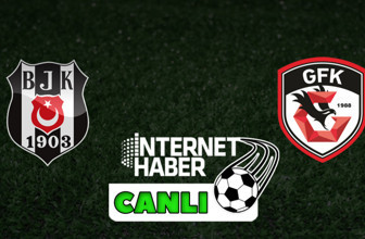 Beşiktaş - Gaziantep FK / Canlı anlatım