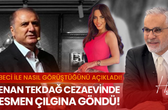 Ela Rümeysa Cebeci ile nasıl görüştüğünü açıkladı! Kenan Tekdağ cezaevinde çılgına döndü!