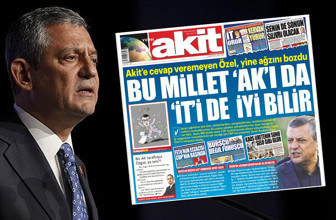 Akit ile Özgür Özel arasında kavga! "Biz AK taraftayız Özgür, ya sen?"