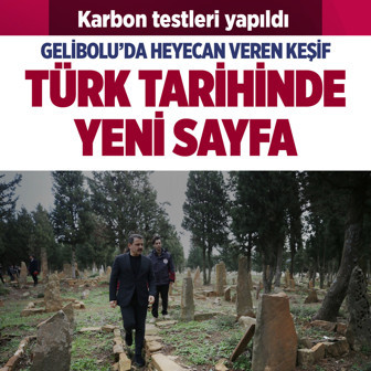 Gelibolu'da Türk tarihi açısından yeni bir sayfa açıldı heyecan veren keşif