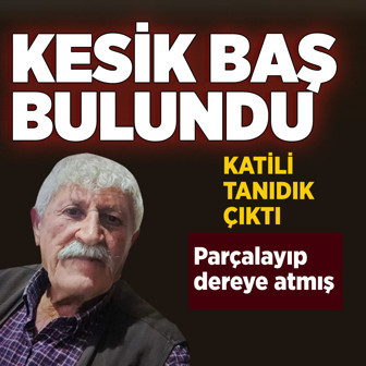 Çorum'u sarsan kesik baş haberi! Katil tanıdık çıktı kayıp kafa bakın nerede bulundu