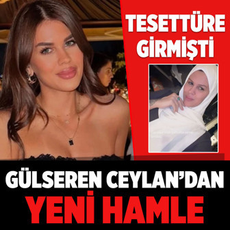 Ramazan ayında tesettüre girmişti! Gülseren Ceylan'da abonelik sistemine katıldı