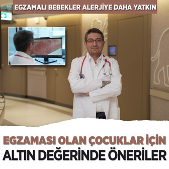 Egzaması olan çocuklar için altın değerinde bakım önerileri... Egzamalı bebekler alerjiye daha yatkın