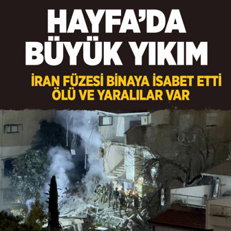 İran füzesi İsrail'in Hayfa kentinde bir binaya doğrudan isabet etti büyük yıkım ölü ve yaralılar var