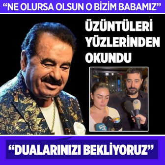 İbrahim Tatlıses'in kavgalı olduğu oğlu ve kızı konuştu: "Hıçkırara hıçkıra ağladık, dua bekliyoruz"