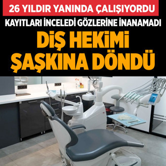 Adana'da diş hekimi kayıtları inceledi şok gerçek ortaya çıktı 26 yıllık çalışanıydı