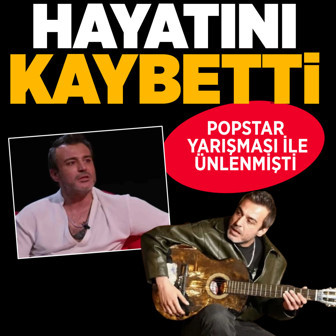 Popstar yarışması ile ünlenmişti! Rıza Tamer hayatını kaybetti ölüm nedeni ne?