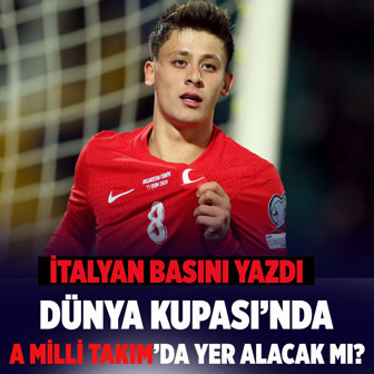 İtalyan basını yazdı! Arda Güler'in Dünya Kupası'ndaki durumu belli oldu!