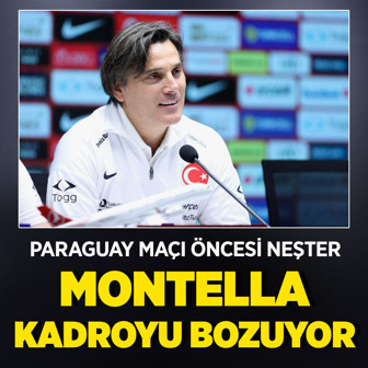 Paraguay maçı öncesi ilk 11'de sürpriz! Montella kadroyu bozuyor