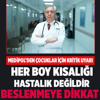 Medipol'den çocuklarda boy uzaması için kritik uyarılar