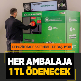 Depozito iade sistemi Türkiye genelinde başlıyor! Her ambalaja 1 TL ödenecek