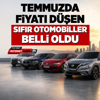 Temmuzda fiyatı düşen sıfır otomobiller belli oldu