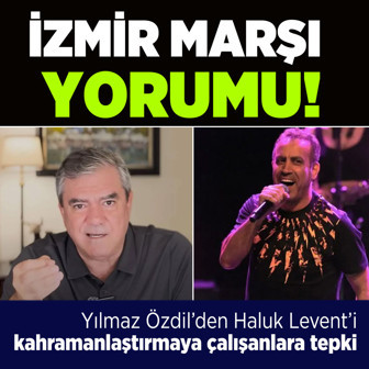 Gazeteci Yılmaz Özdil'den Haluk Levent paylaşımı! "İzmir Marşı'nı da lekelemiş oldular"