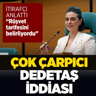 Çarpıcı Sinem Dedetaş iddiası! Rüşvet tarifesini bakın nasıl belirliyorlarmış