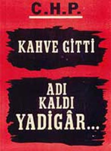 Geçmişteki seçim afişleri - Resim: 20