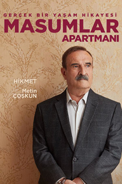 Masumlar Apartmanı Hikmet oynayan kim? Metin Çoşkun dizileri - Resim: 0