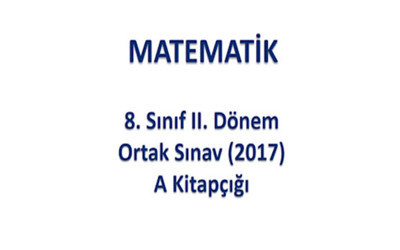TEOG 2. dönem Matematik soruları 2017 çözüm videoları