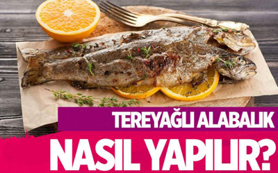 Tereyağlı alabalık nasıl yapılır?