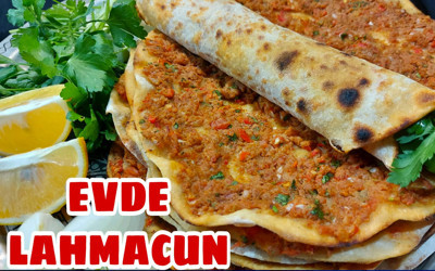 Evde lahmacun nasıl yapılır?