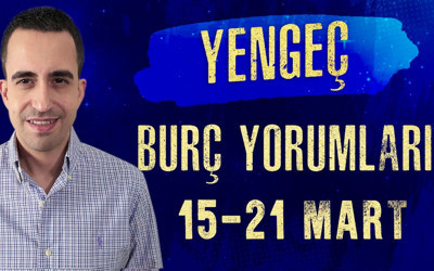 Yengeç burcu 15-21 Mart haftalık burç yorumları kariyer konuları gündemde!