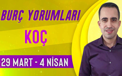 Koç burcu 29 Mart-4 Nisan haftalık yorumları ikili ilişkilere dikkat!