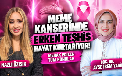 Meme kanserinde erken teşhis hayat kurtarıyor