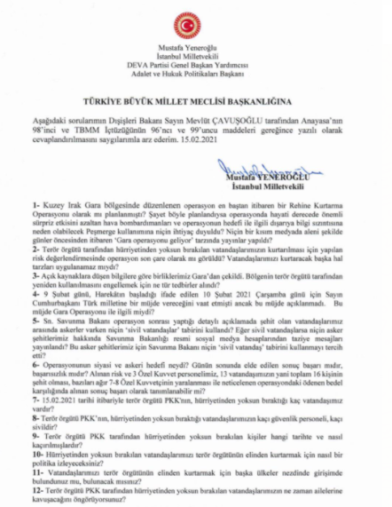 DEVA Partili Mustafa Yeneroğlu: Neden ‘Gara operasyonu geliyor’ tarzında yayınlar yapıldı? - Resim: 0
