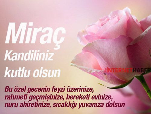 Anlamlı Kandil Mesajları bugün Miraç kandili kandil mesajları ve kandil sözleri - Resim: 4
