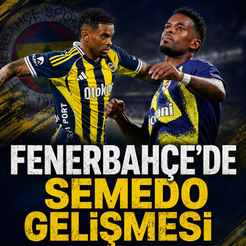 Fenerbahçe'de Sturm Graz maçının ardından flaş Semedo gelişmesi!