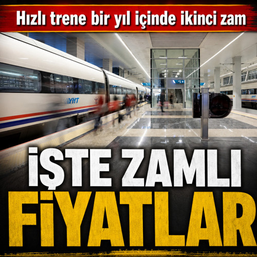 Hızlı tren bilet fiyatlarına zam geldi! 17 Temmuz 2026 itibariyle yeni YHT fiyatları