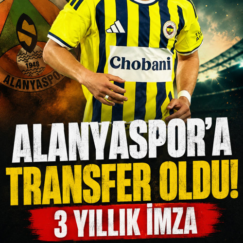 Alanyaspor, Fenerbahçe'den transfer yaptı! 3 yıllık imza