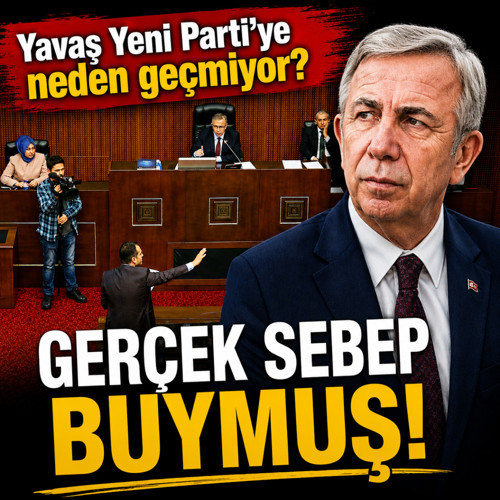 Gerçek ortaya çıktı Mansur Yavaş'ın Yeni Parti'ye geçmeme sebebi buymuş