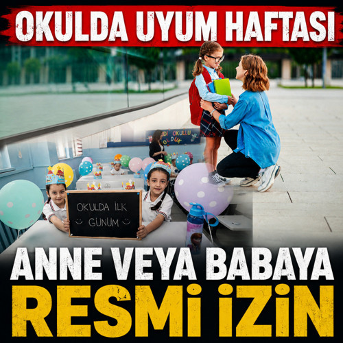 Okul öncesi eğitim, 1. ve 5. sınıf öğrencilerinin velilerine idari izin!