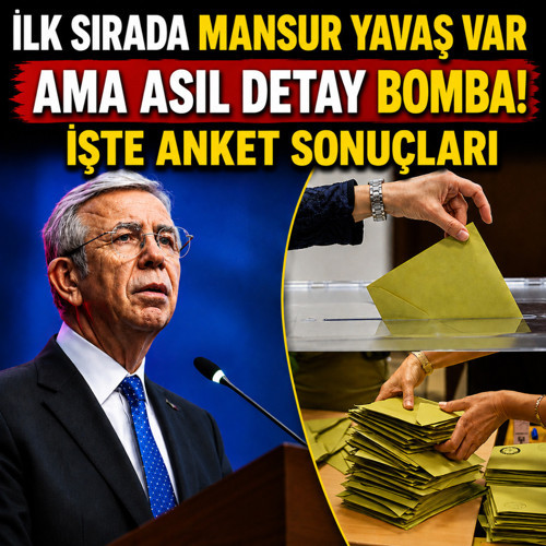 İlk sırada Mansur Yavaş var ama asıl detay bomba! Asal Araştırma'nın son anketine bakın