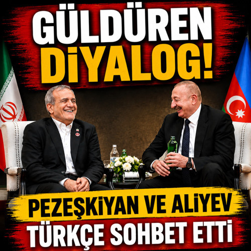Pezeşkiyan ve Aliyev Türkçe sohbet etti! İki liderin "su" diyaloğu gündem oldu