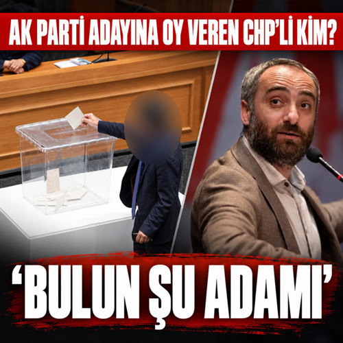 Üsküdar'da AK Parti adayına oy veren CHP'li üye kim? 'Bulun şu adamı...'