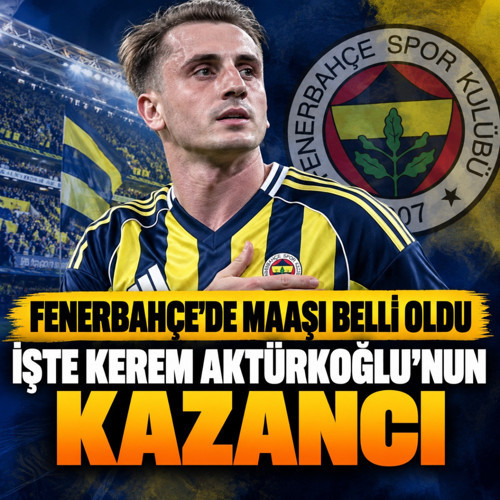 Kerem Aktürkoğlu asgari ücret alıyordu! Fenerbahçe’deki yeni maaşı açıklandı