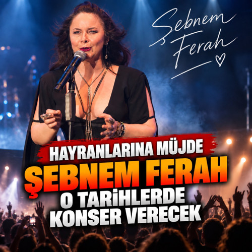 Şebnem Ferah hayranları müjde! Yeni konserler geliyor...