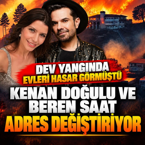 Korkunç yangında evleri yanmıştı! Kenan Doğulu ve Beren Saat'ten 'Hollywood' kararı!