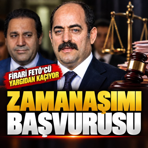 Firari FETÖ'cü Zekeriya Öz yargılanmaktan kaçıyor! Zamanaşımı başvurusu