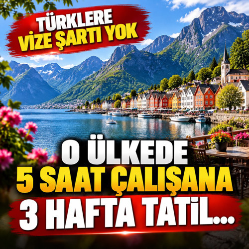 O ülkede 5 saat çalışana 3 hafta tatil... Türklere vize şartı yok