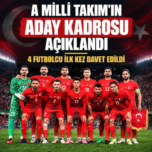 Millilerde Gözler Uluslar A Ligi'nde! Aday kadro duyuruldu