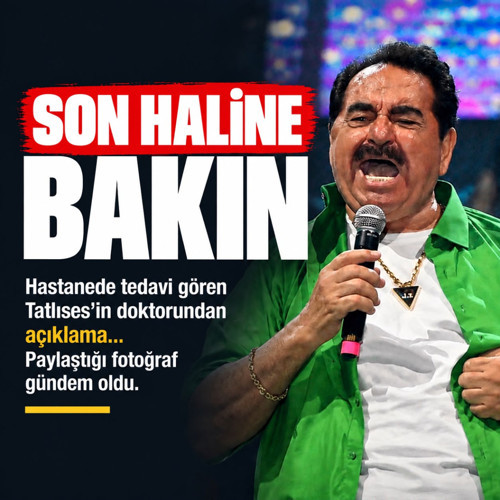 Hastanede tedavi görüyordu! Doktoru paylaştı İbrahim Tatlıses'in geldiği son hale bakın...
