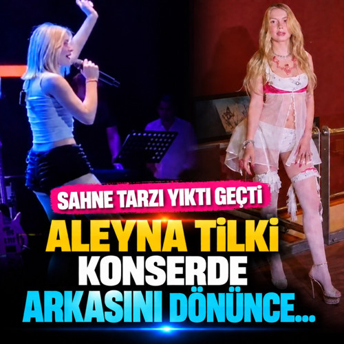 Sahne almasının engellendiğini söylemişti! Aleyna Tilki kostüm seçimi ile tepki çekti