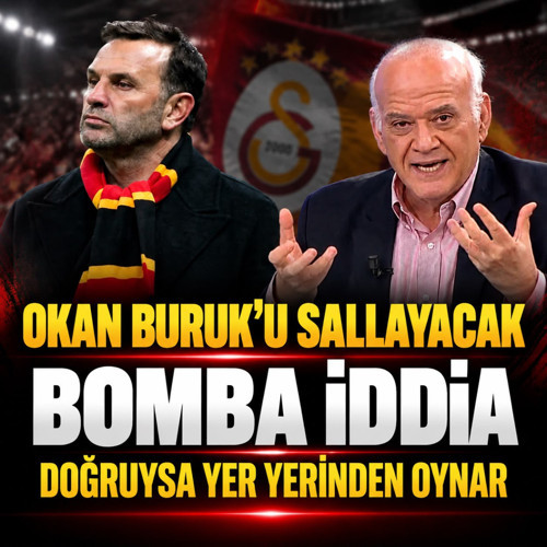 Ahmet Çakar'dan Okan Buruk'u sallayacak bomba iddia! Doğruysa yer yerinden oynar