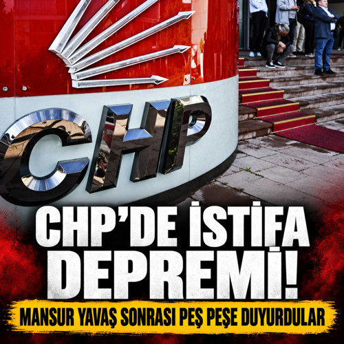 Mansur Yavaş’ın ardından CHP’den peş peşe istifalar