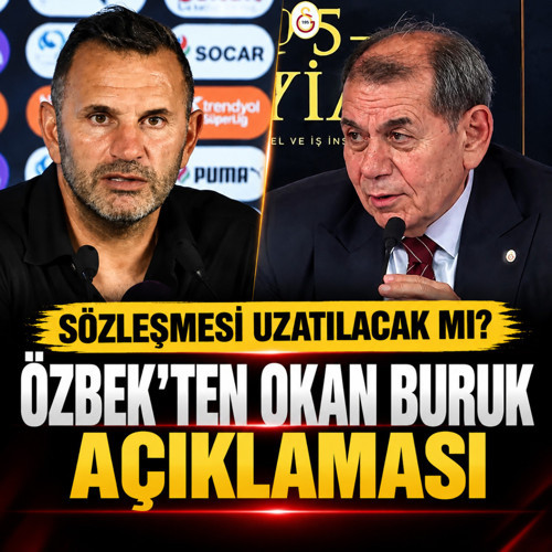Dursun Özbek'ten Okan Buruk açıklaması: Sözleşmesi uzatılacak mı?